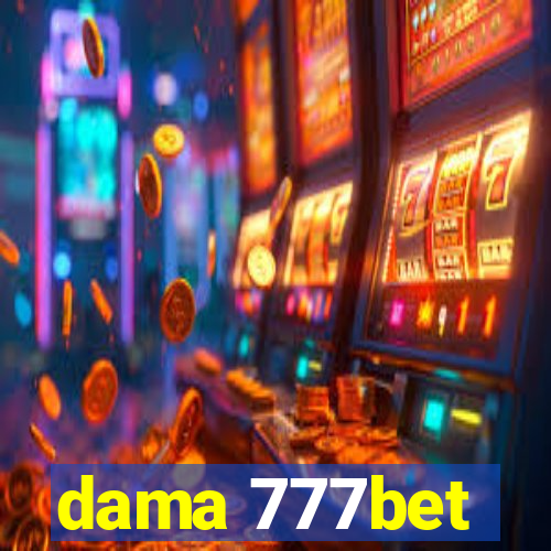 dama 777bet